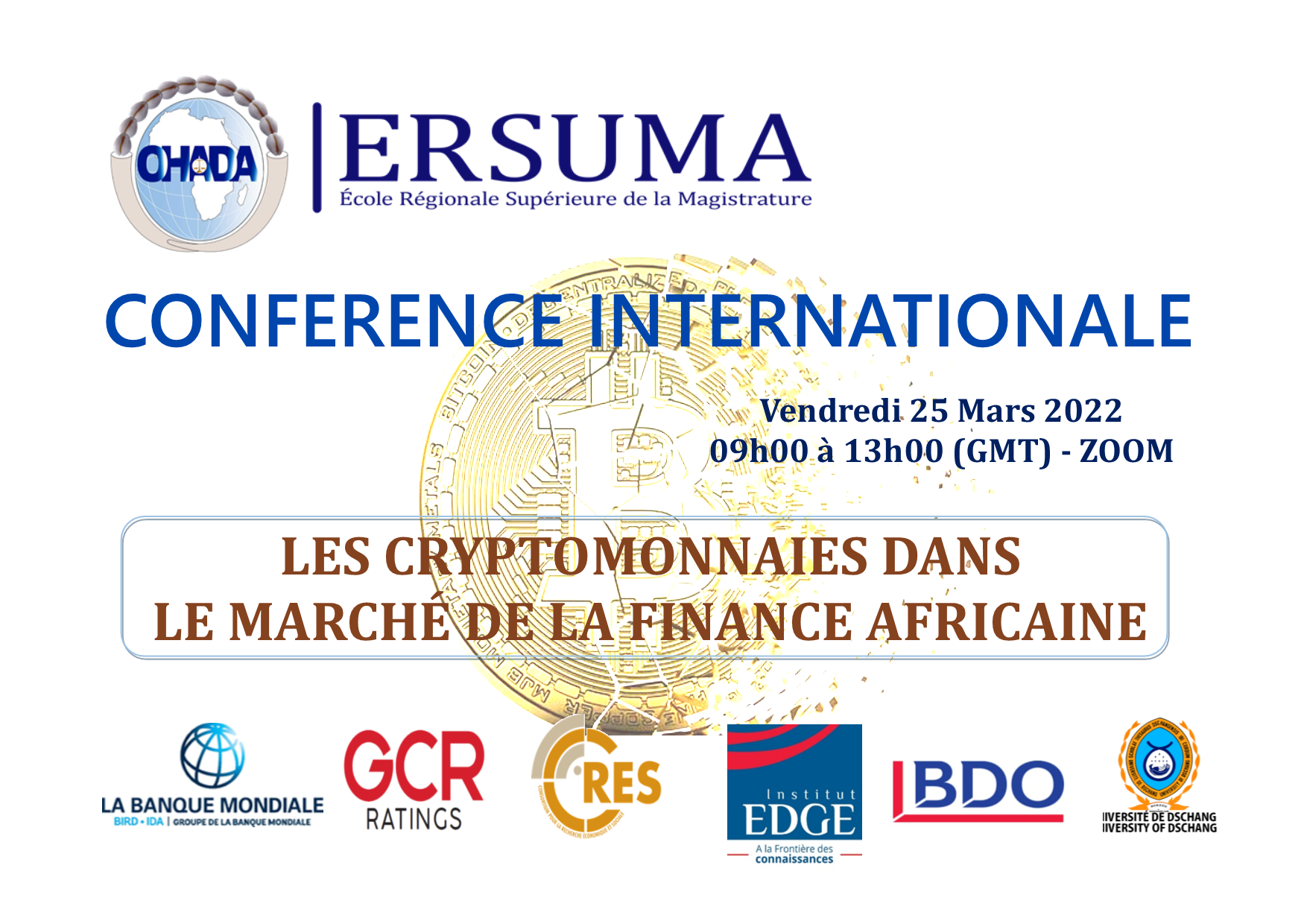 COMMUNIQUÉ ERSUMA 2EME CONFÉRENCE INTERNATIONALE 2022 : « LES CRYPTOMONNAIES DANS LE MARCHÉ DE LA FINANCE AFRICAINE »