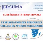 COMMUNIQUÉ ERSUMA 3EME CONFÉRENCE INTERNATIONALE 2022 sur « L’EXPLOITATION DES RESSOURCES NATURELLES EN AFRIQUE SUBSAHARIENNE »